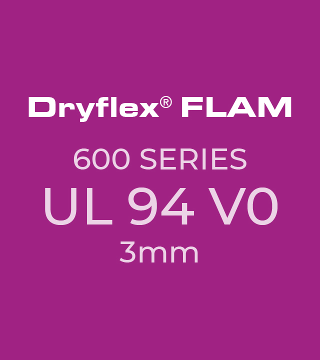 Dryflex FLAM 600 Series